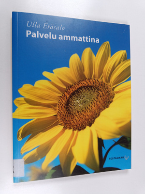 Ulla Eräsalo : Palvelu ammattina