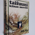 Patrick O'Hara : Taifuuni Kiinan merellä - pikkukuva 1