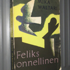 Mika Waltari: Felix onnellinen - pikkukuva 1