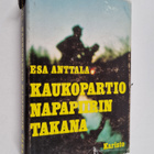 Esa Anttala : Kaukopartio Napapiirin takana - pikkukuva 1