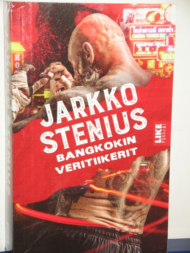 Jarkko Stenius : BANGKOKIN VERITIIKERIT