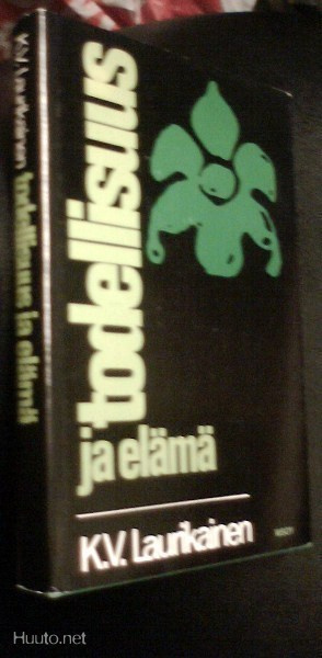 K. V. Laurikainen: Todellisuus ja elämä ( Sis.postikulut)