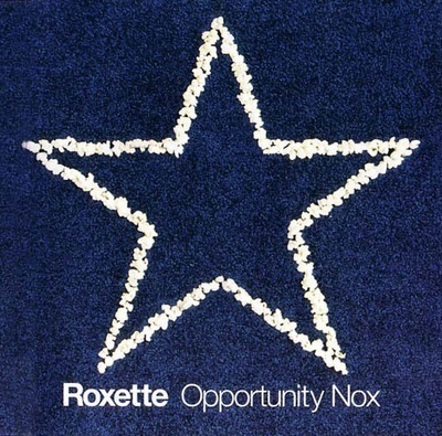 Roxette • Opportunity Nox PROMO CD-Single