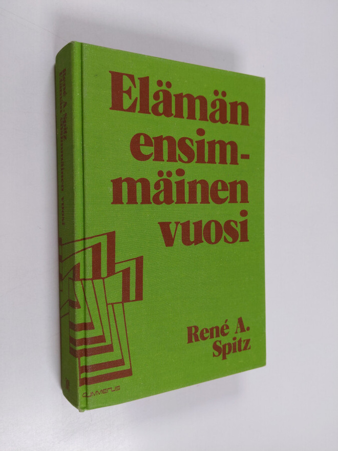 Rene A. Spitz : Elämän ensimmäinen vuosi : Psykoanalyytti...