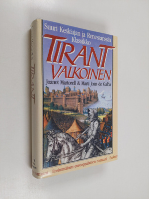 Joanot Martorell : Tirant Valkoinen 2