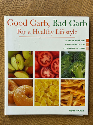 Wynnie Chan - Good Carb, Bad Carb For a Healthy Lifestyle