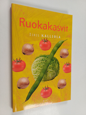 Iiris Kalliola : Ruokakasvit