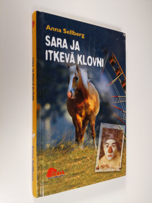 Anna Sellberg : Sara ja itkevä klovni