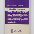 Ulla-Christina Sjöman : Lähellä herraa (signeerattu) - pikkukuva 2