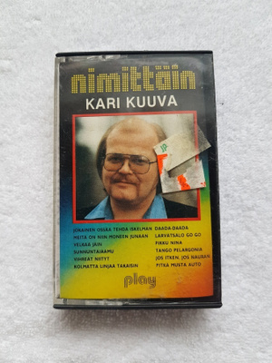 Kari Kuuva – Nimittäin C-KASETTI