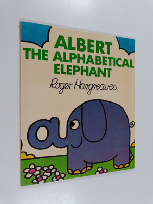 Roger Hargreaves : Albert, the Alphabetical Elephant