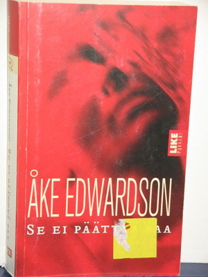 Åke Edwardson : SE EI PÄÄTTYÄ SAA