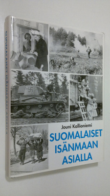 Jouni Kallioniemi : Suomalaiset isänmaan asialla