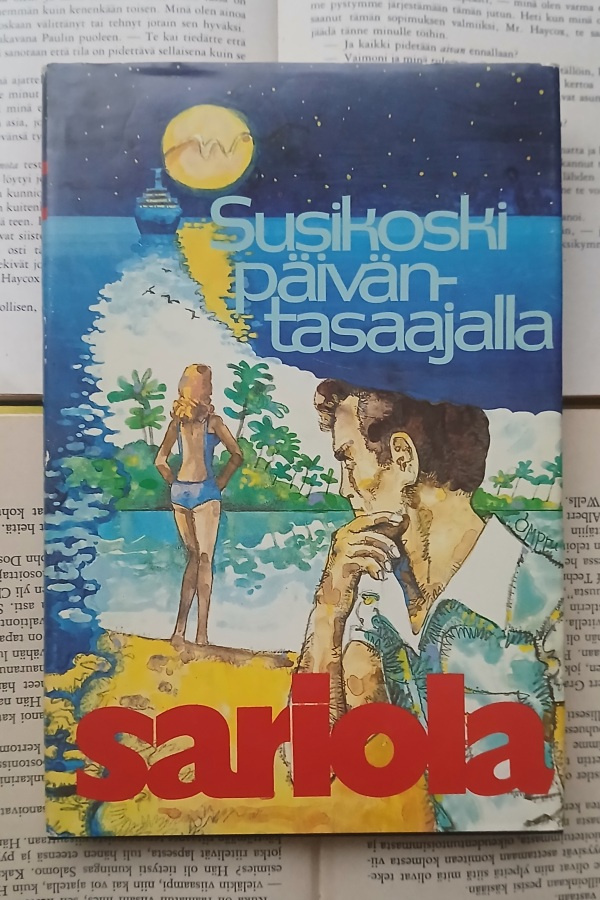 Mauri Sariola - Susikoski päiväntasaajalla (sid.)