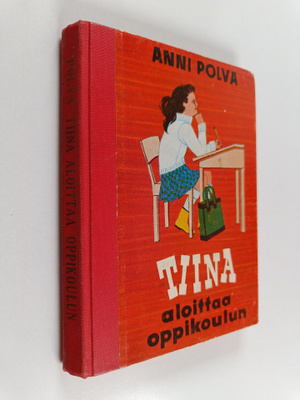 Anni Polva : Tiina aloittaa oppikoulun
