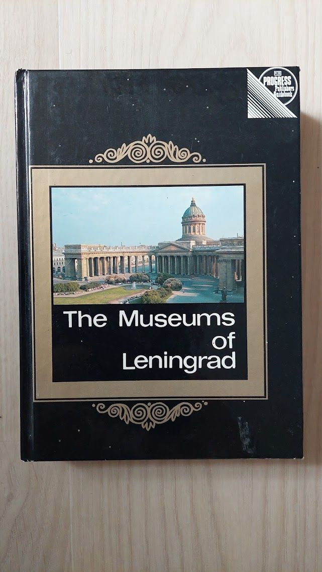 The Museums of Leningrad