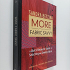 Sandra Betzina : More fabric savvy : a quick resource gui... - pikkukuva 1