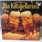 ERKKI KARJALAISEN YHTYE - ILTA KILTAKELLARISSA LP - pikkukuva 1