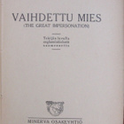 E. Phillips Oppenheim: Vaihdettu mies. 191 s. 1p. - pikkukuva 4