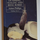 Adam Philips - On Kissing, Tickling and Being Bored - pikkukuva 1