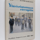 Tuomo Koivisto : Yhteisrintamassa eteenpäin : Postiliiton... - pikkukuva 1