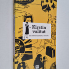 Virve Aarniva : Kirstin valitut : 250 nokkelaa kysymystä ... - pikkukuva 1