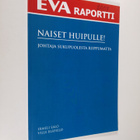 Irmeli Salo : Naiset huipulle! : johtaja sukupuolesta rii... - pikkukuva 1