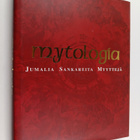 Mytologia : jumalia, sankareita, myyttejä - pikkukuva 1