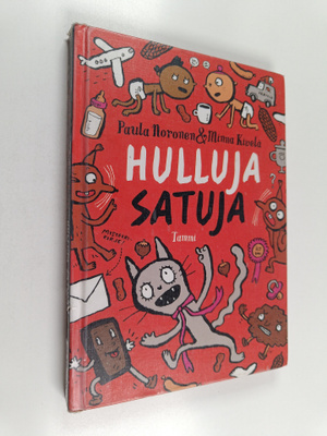 Paula Noronen : Hulluja satuja