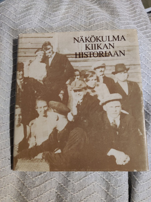 NÄKÖKULMA KIIKAN HISTORIAAN sid. 1985