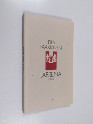 Eila Paakkinen : Lapsena