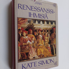 Kate Simon : Renessanssi-ihmisiä - pikkukuva 1