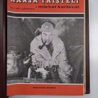 Kansa taisteli - Miehet kertovat vuosikerta 1977 - pikkukuva 2