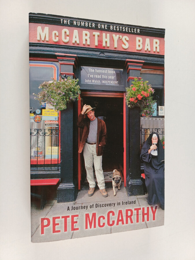 Pete McCarthy : McCarthy's bar : a journey of discovery i...