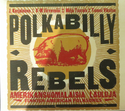 J.KARJALAINEN: POLKABILLY REBELS_CD