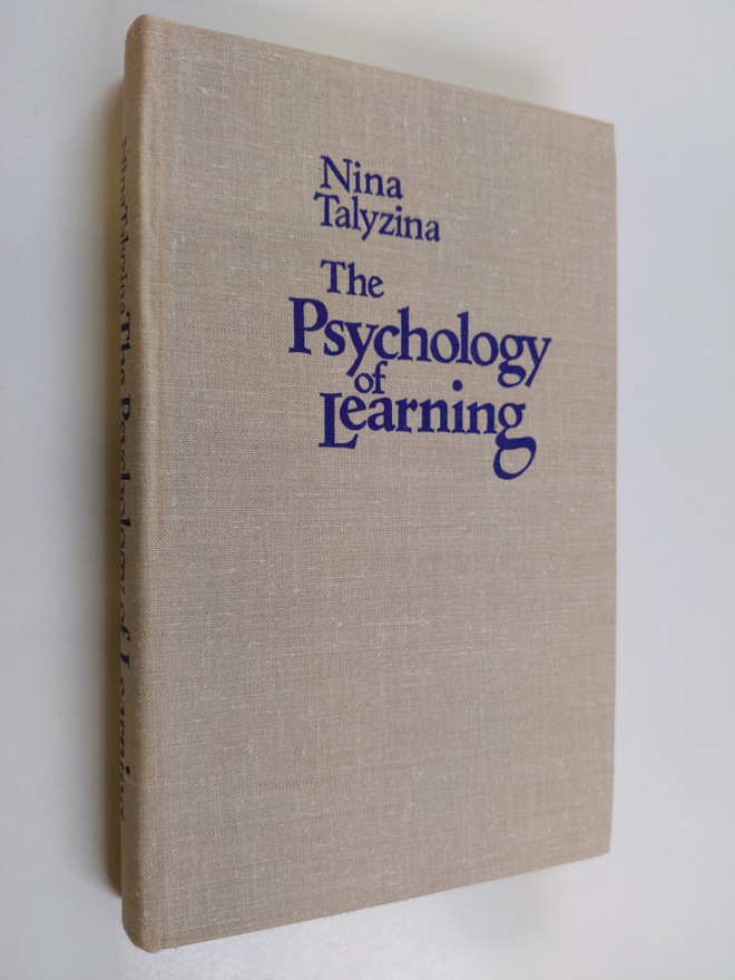 Nina Talyzina : The psychology of learning : theories of ...