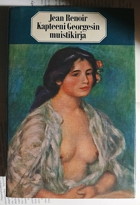 Jean Renoir - Kapteeni Georgesin muistikirja (sid.)