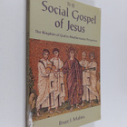 Bruce J. Malina : The social gospel of Jesus : the kingdo... - pikkukuva 1