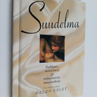Suudelma : rakkausmietelmiä ja romanttisia maalauksia - pikkukuva 1