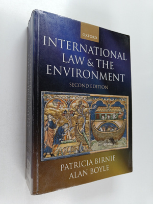 Patricia Birnie : International law and the environment