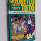Markku Siukonen : Urheilutieto 18 : Urheilun vuosikirja 1997 - pikkukuva 1