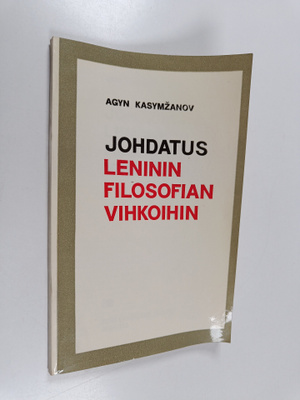 Agyn Kasymzanov : Johdatus Leninin filosofian vihkoihin
