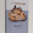 Janne Huilaja : Karkuri - pikkukuva 1