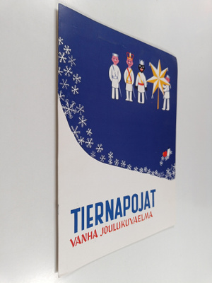 Tiernapojat : vanha joulukuvaelma