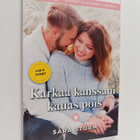 Sara Storm : Timantti 10/2023 : Karkaa kanssani kauas pois - pikkukuva 1