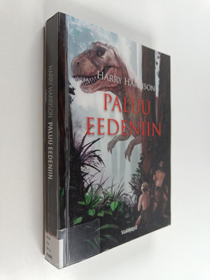 Harry Harrison : Paluu Eedeniin