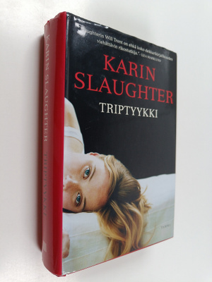 Karin Slaughter : Triptyykki