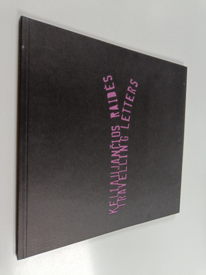 Keliaujancios raides = Travelling letters