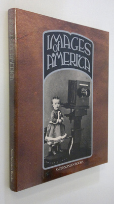 Images of America : a panorama of history in photographs