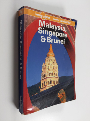 Peter Turner ym. : Malaysia, Singapore & Brunei